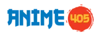 Anime 405