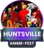 Huntsville Anime-Fest