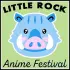 Little Rock Anime Fest